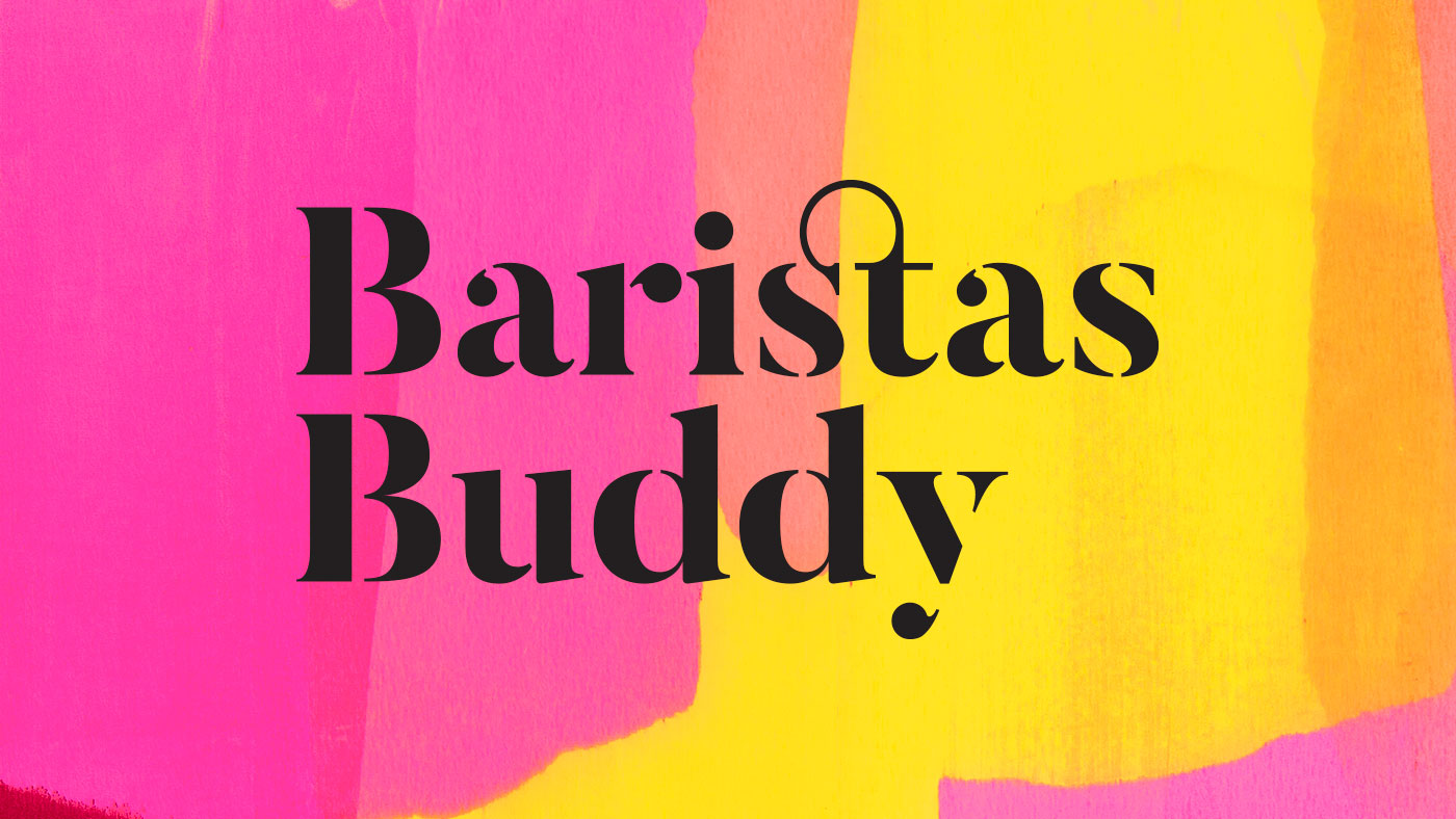 Baristas Buddy logo on vibrant screen print